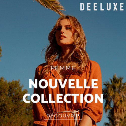 Deeluxe.fr : Shoppez les dernières tendances Mode homme & femme